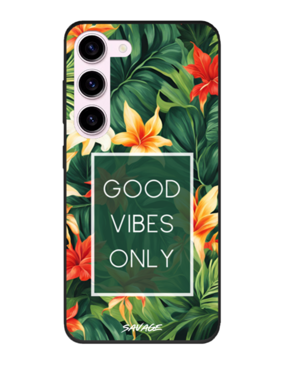 Good Vibes Only