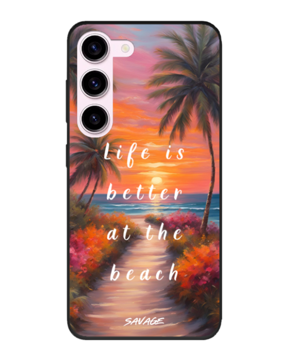 Life Is Better At The Beach